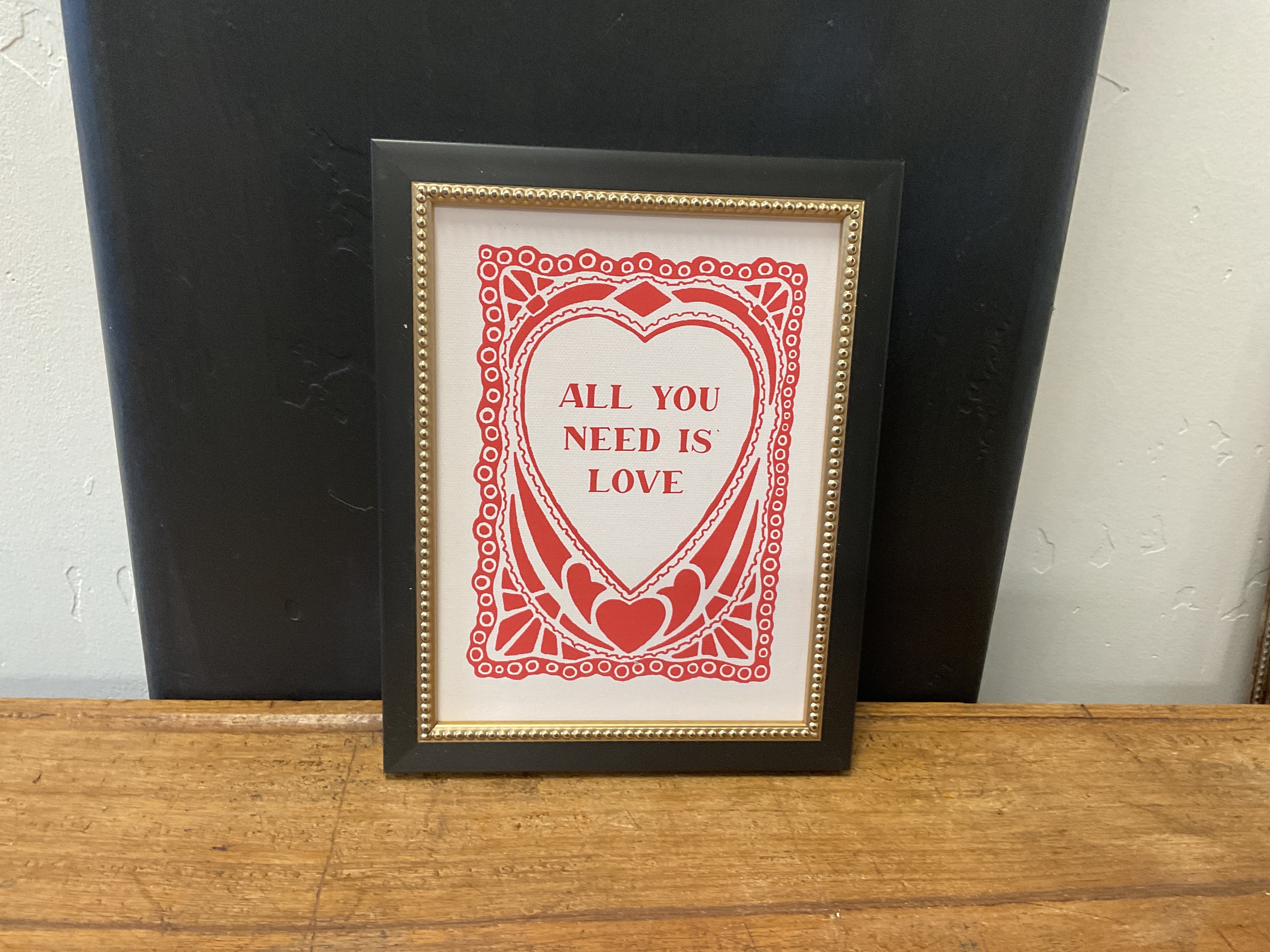 All You Need Is Love